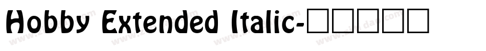 Hobby Extended Italic字体转换